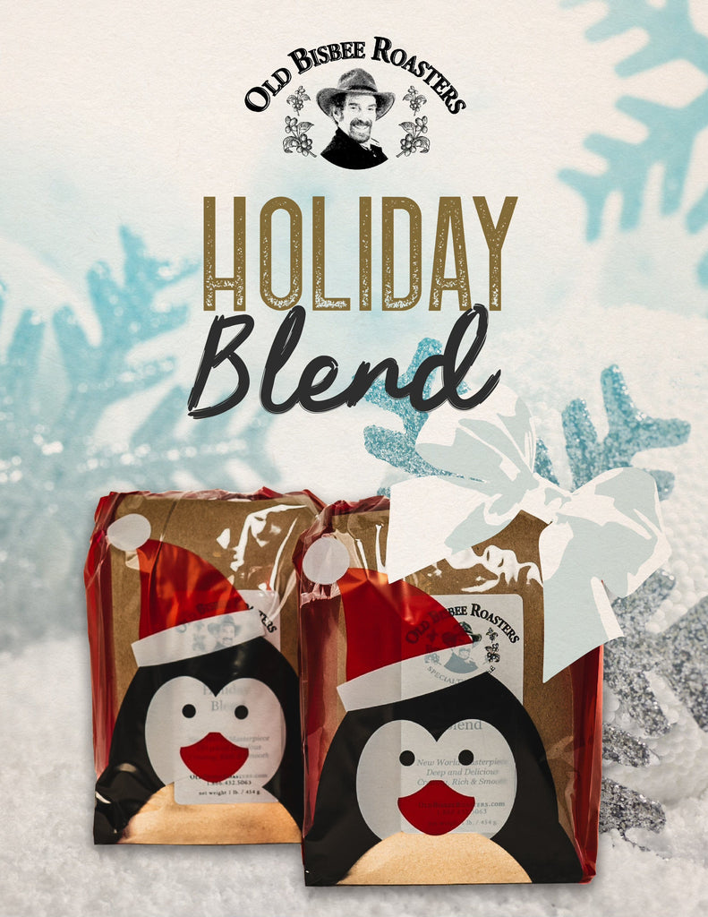 Old Bisbee Roasters Holiday Blend 2023