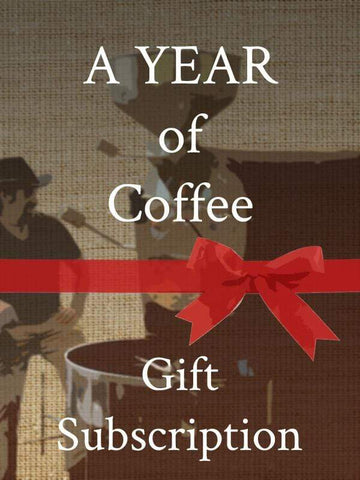 Give A Year of Coffee