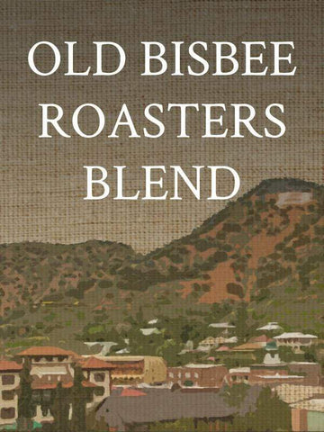 Old Bisbee Roasters Old Bisbee Roasters Blend